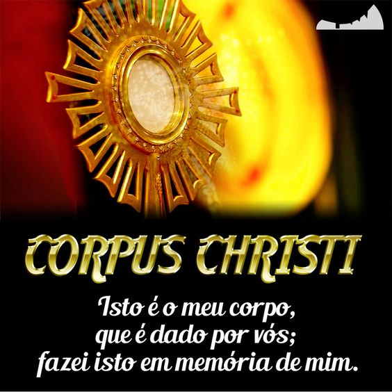 15 reflexões para Corpus Christi